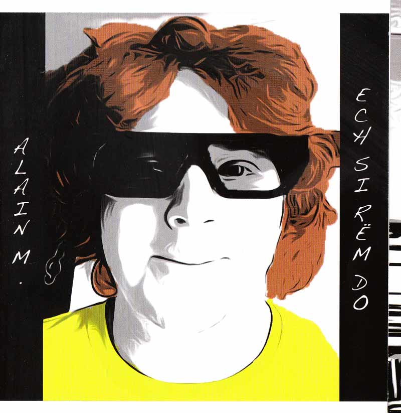 Alain M. - Ech si rem do (Front Cover) | Click to enlarge