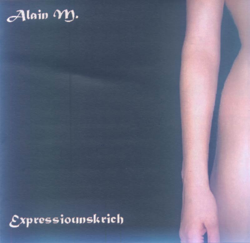 Alain M. - Expressiounskrich (Front Cover) | Click to enlarge