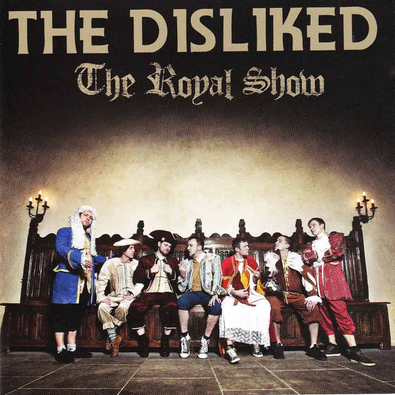 Disliked - The Royal Show (Front Cover) | Click to enlarge