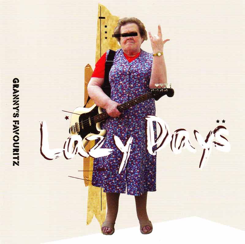 Granny's Favouritz - Lazy Days (Front Cover) | Click to enlarge