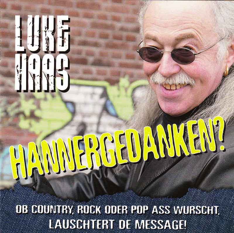 Luke Haas - Hannergedanken (Front Cover) | Click to enlarge