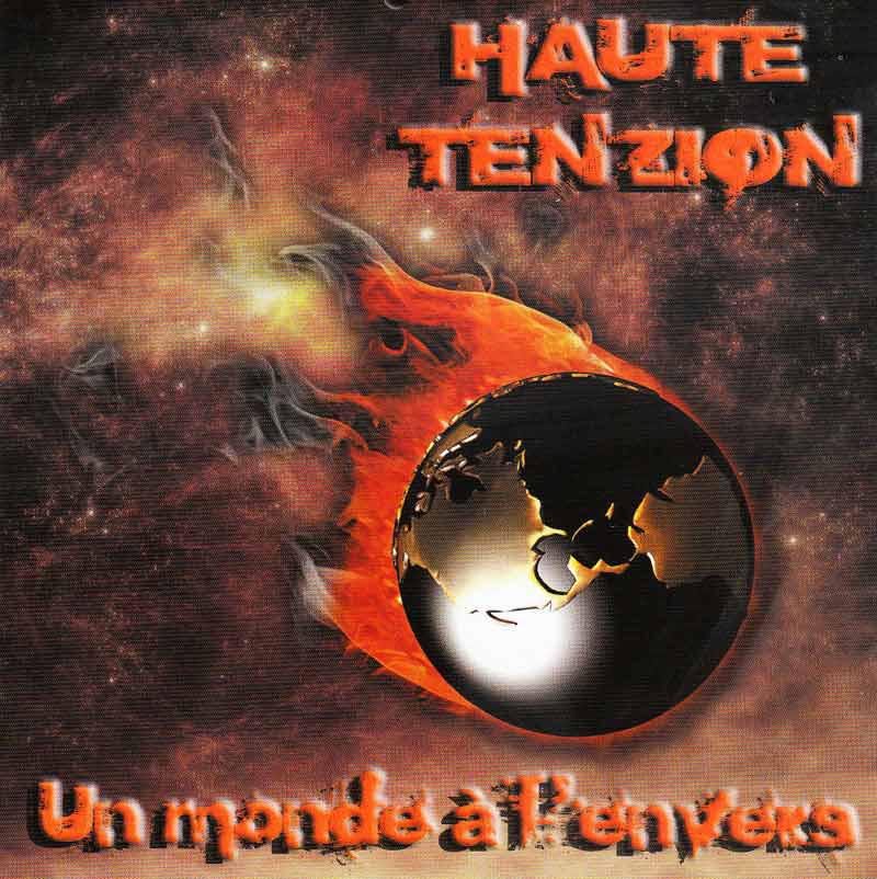 Haute Tenzion - Un Monde � l'Envers (Front Cover) | Click to enlarge