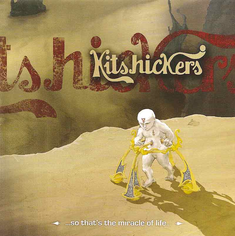 Kitshickers - ... so that's the miracle of life ... (Front Cover) | Click to enlarge