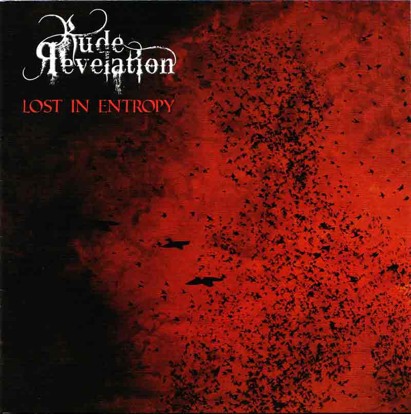 Rude Revelation - Lost in Entropy (Front Cover) | Click to enlarge
