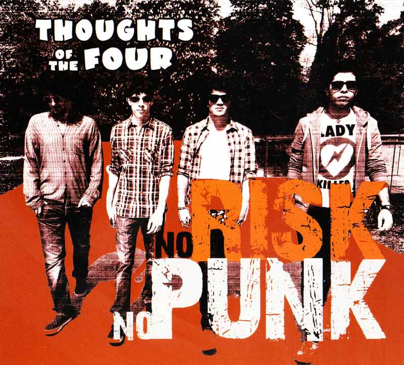 Thoughts of the 4 - No Risk No Punk (Front Cover) | Click to enlarge