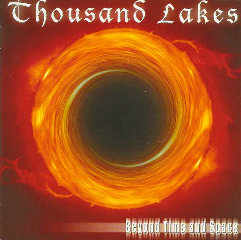 Thousand Lakes - Beyond Time and Space (Front Cover) | Click to enlarge