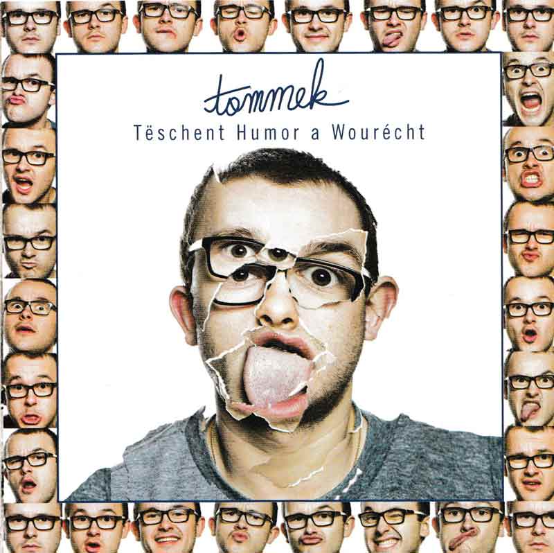 Tommek - Teschen Humor a Wourecht (Front Cover) | Click to enlarge