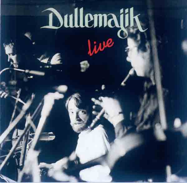 Dullemajik - Dullemajik Live (Front Cover) | Click to enlarge