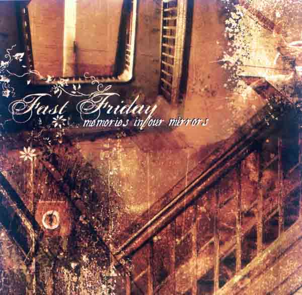 Fast Friday - Memories in your Mirrors (Front Cover) | Click to enlarge