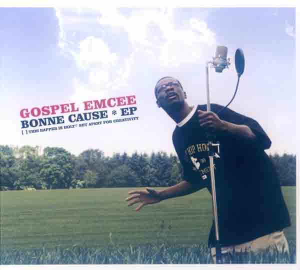 Gospel emcee - Bonne cause EP (Front Cover) | Click to enlarge