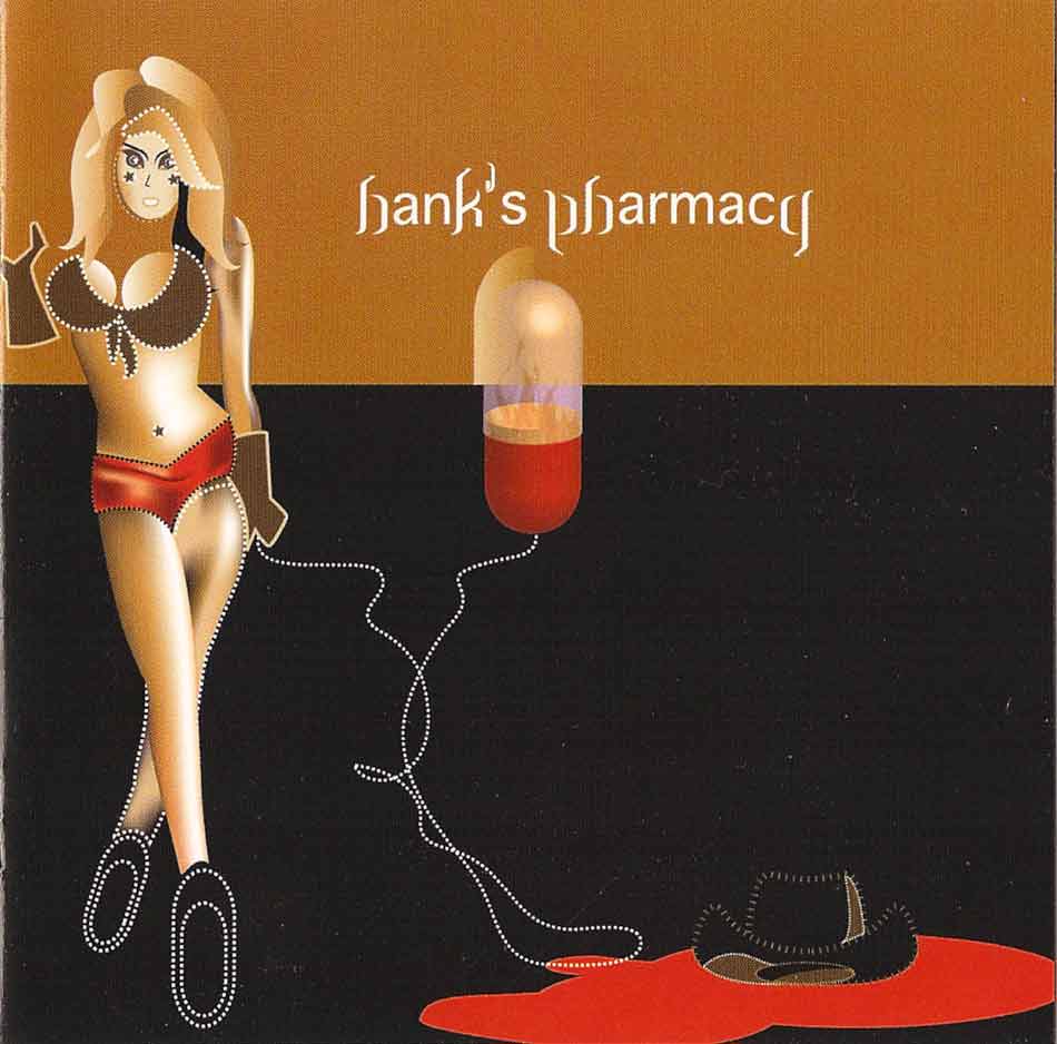 Hank's Pharmacy - Hank's Pharmacy (Front Cover) | Click to enlarge