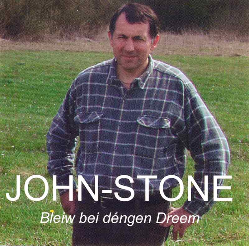 John Stone - Bleiw bei dengen Dreem (Front Cover) | Click to enlarge