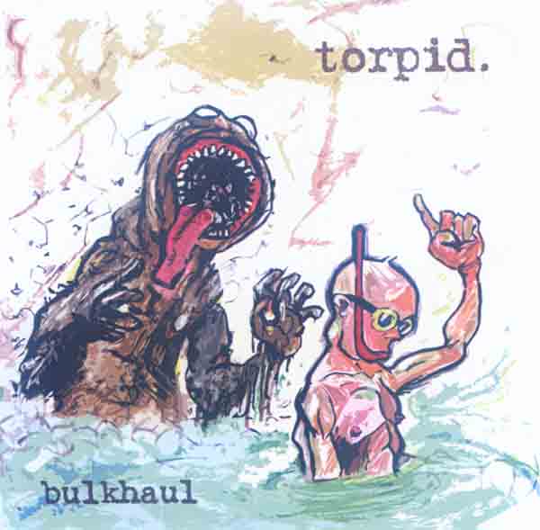 Torpid - Bulkhaul (Front Cover) | Click to enlarge