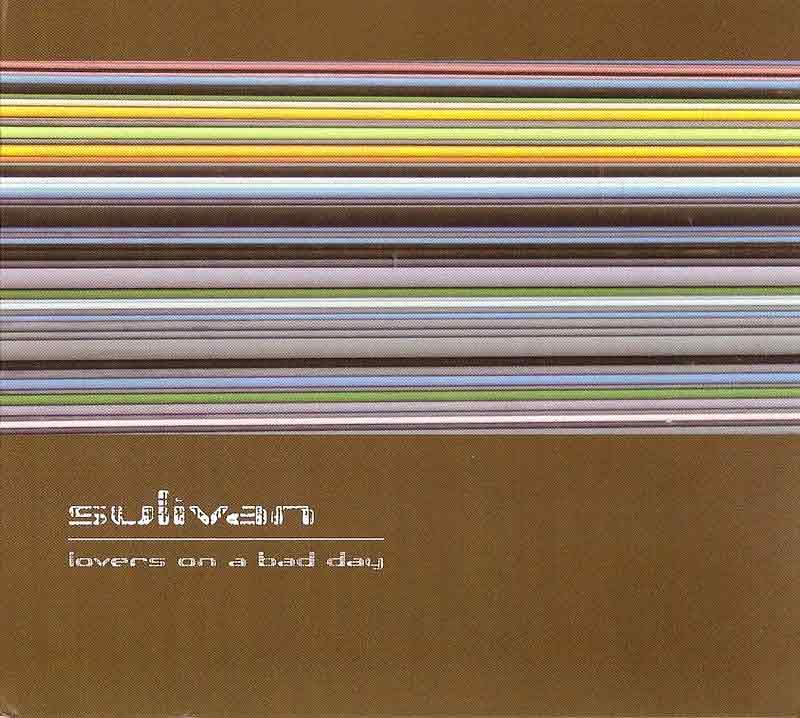 Sulivan - Lovers on a Bad Day (Front Cover)